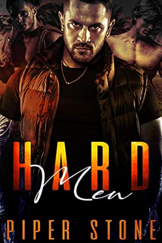 Book cover for "Hard Men" by Piper Stone