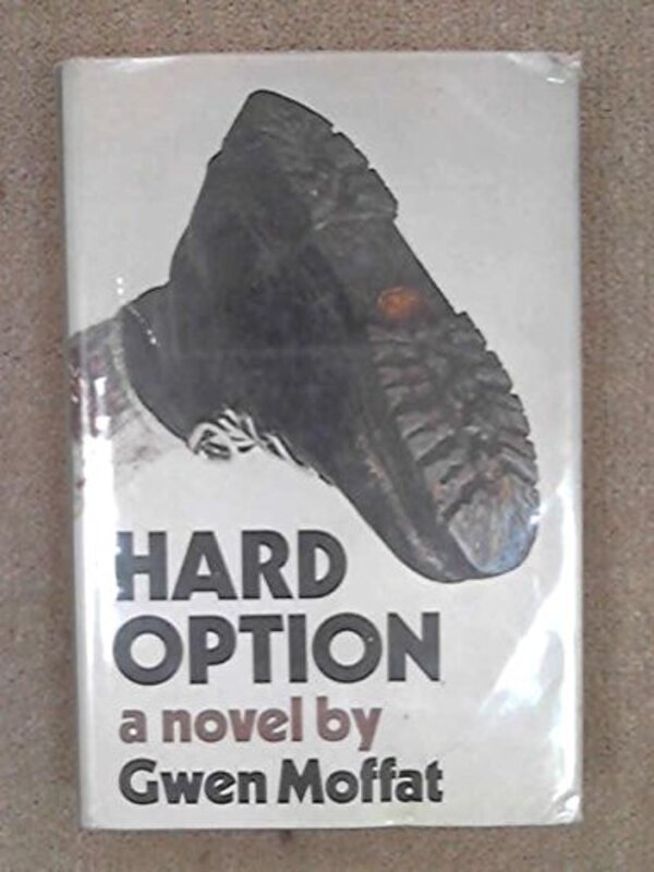 Book cover for "Hard Option" by Gwen Moffat