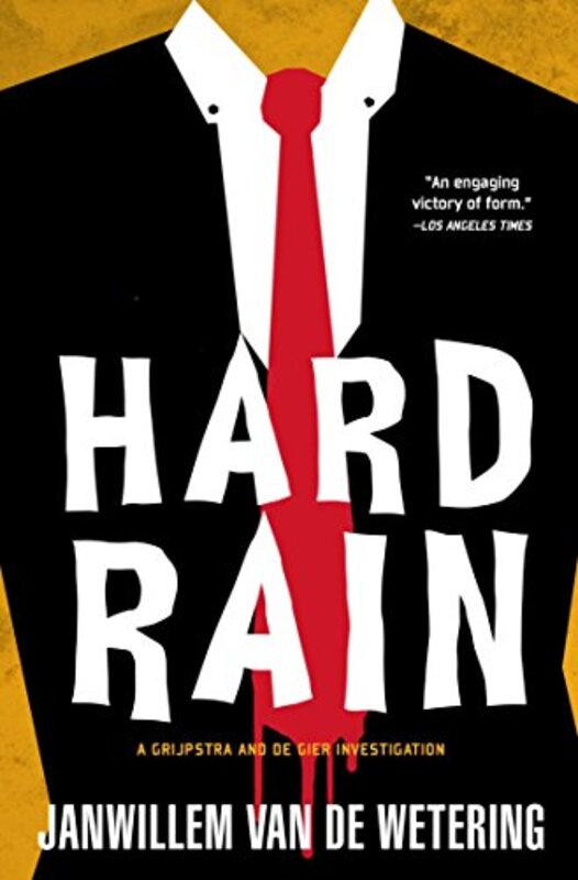 Book cover for "Hard Rain" by Janwillem van de Wetering