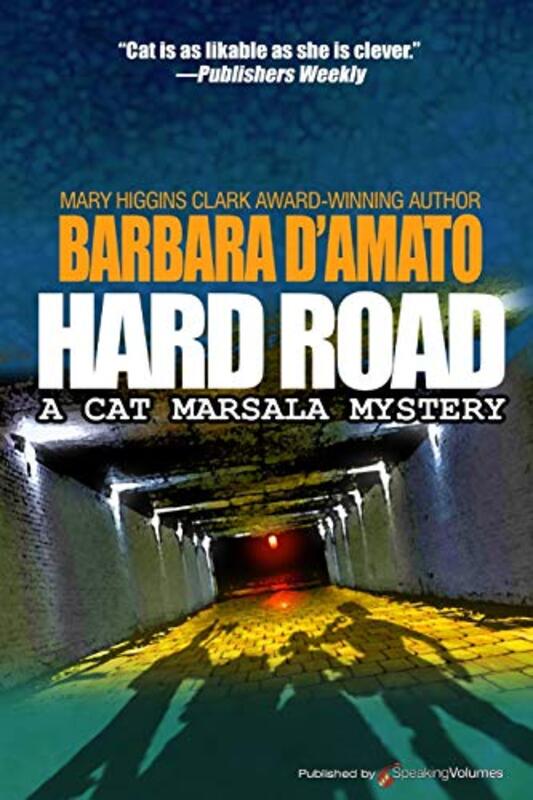 Book cover for "Hard Road" by Barbara D'Amato