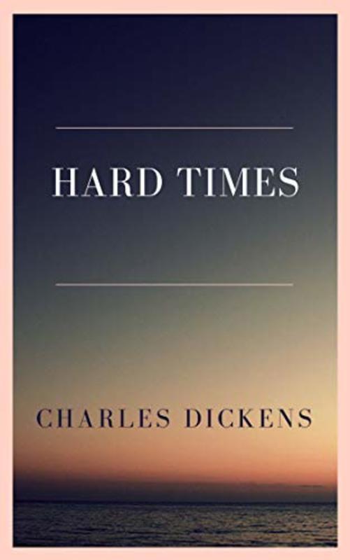 Book cover for "Hard Times" by Charles Dickens