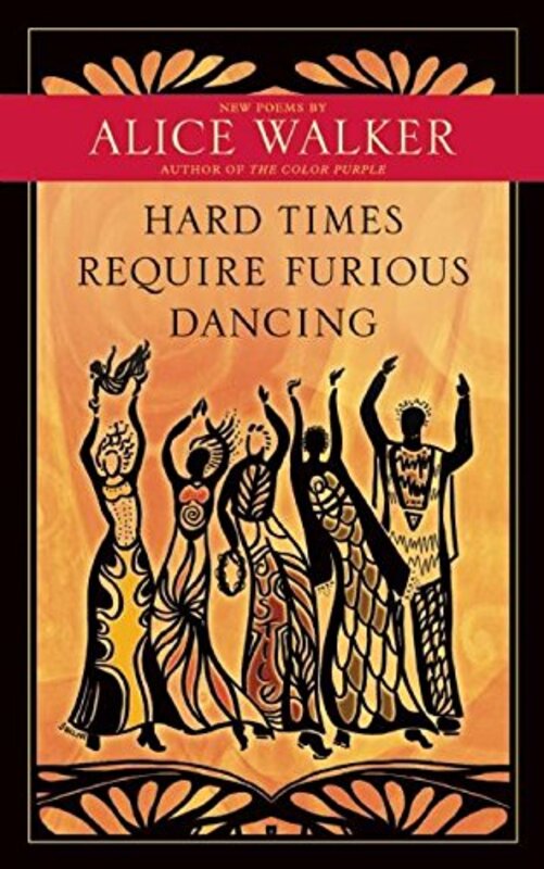 Book cover for "Hard Times Require Furious Dancing"