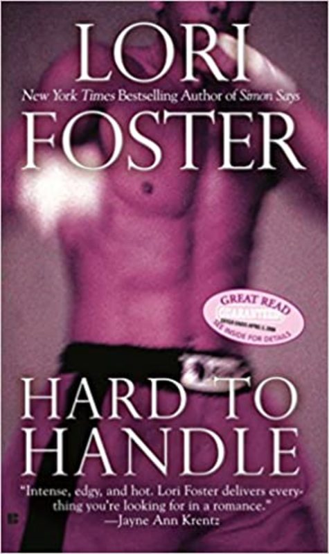 Book cover for "Hard To Handle" by Lori Foster