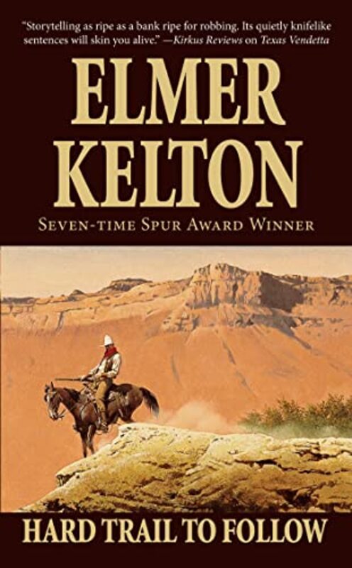 Book cover for "Hard Trail To Follow" by Elmer Kelton