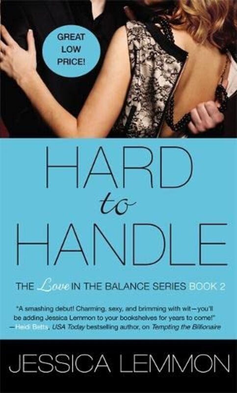 Book cover for "Hard to Handle" by Jessica Lemmon