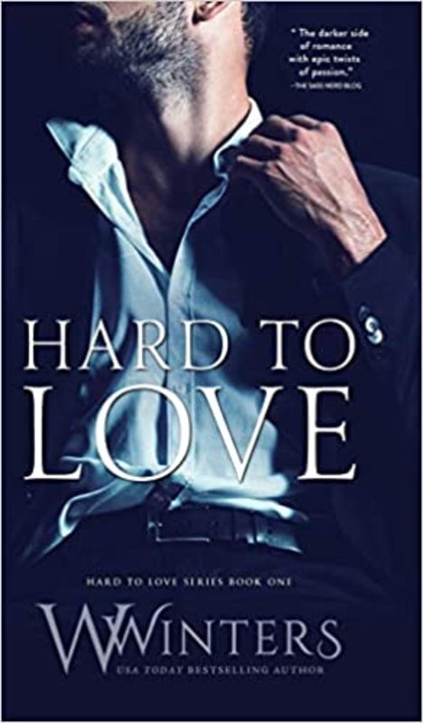 Book cover for "Hard to Love" by Willow Winters
