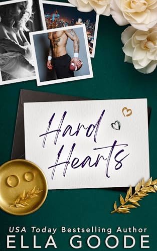 Book cover for "Hard Hearts" by Ella Goode