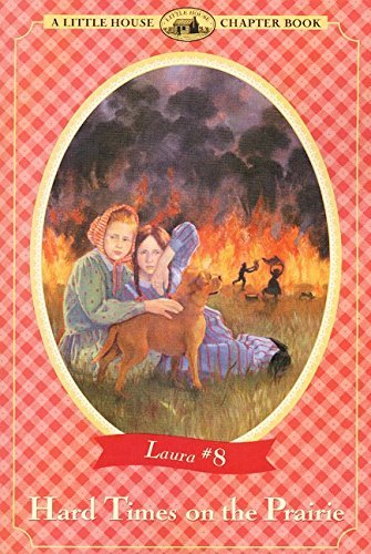 Book cover for "Hard Times on the Prairie" by Laura Ingalls Wilder