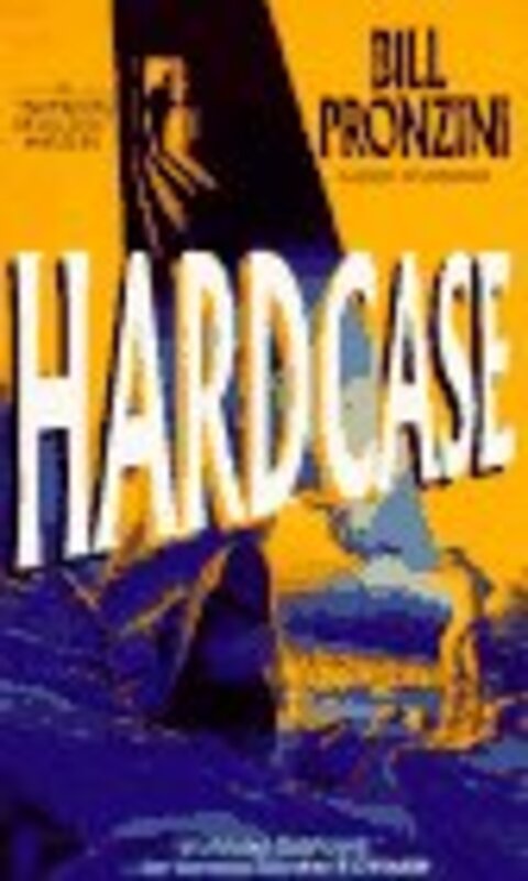 Book cover for "Hardcase" by Bill Pronzini