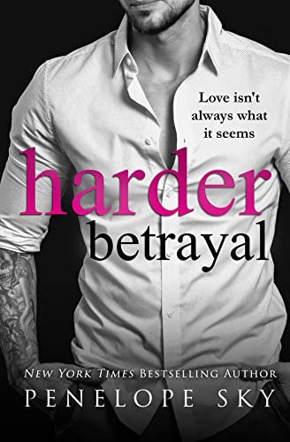 Book cover for "Harder Betrayal" by Penelope Sky