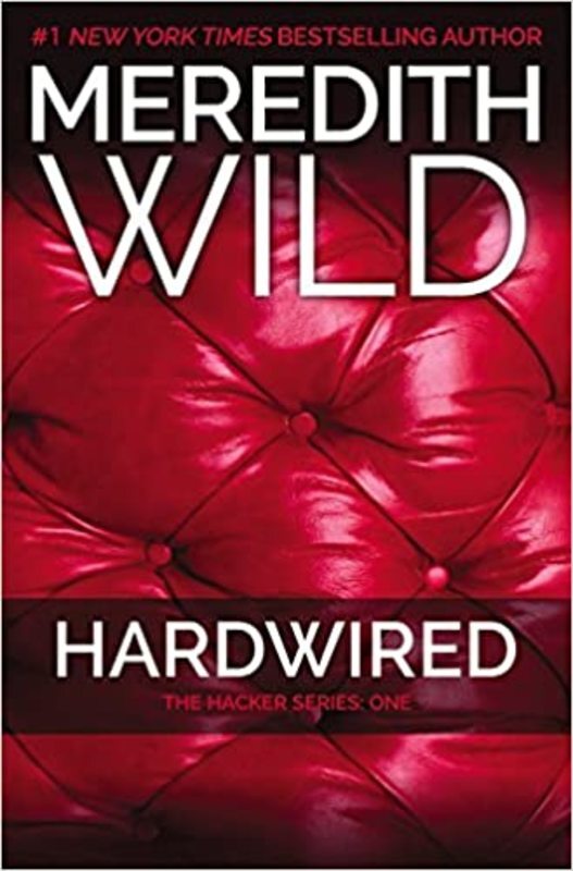 Book cover for "Hardwired" by Meredith Wild