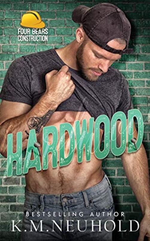 Book cover for "Hardwood" by KM Neuhold