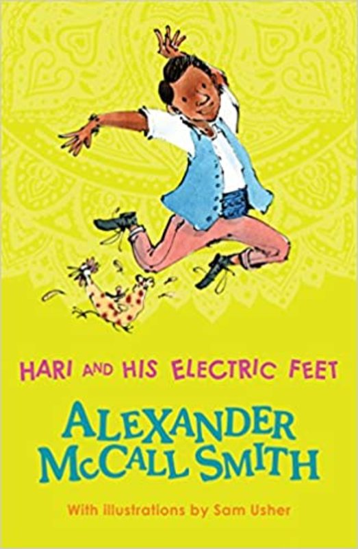 Book cover for "Hari & His Electric Feet" by Alexander McCall Smith