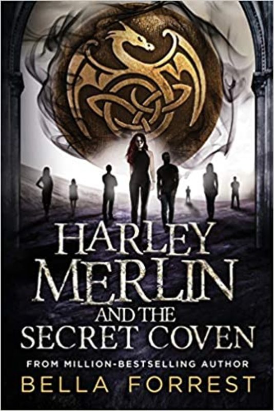 Book cover for "Harley Merlin and the Secret Coven" by Bella Forrest