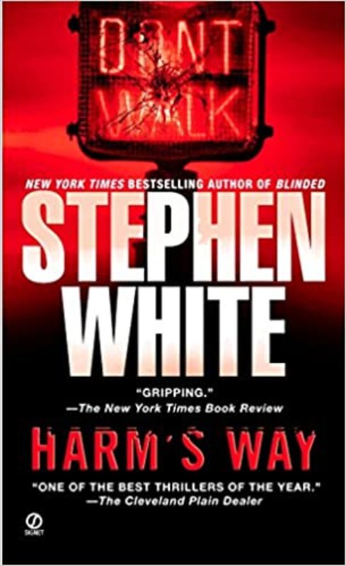 Book cover for "Harm's Way" by Stephen White