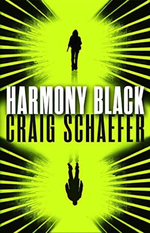 Book cover for "Harmony Black" by Craig Schaefer