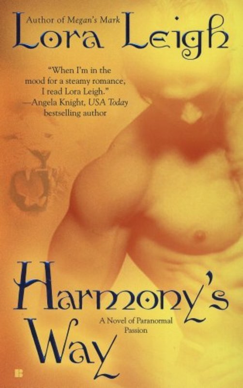Book cover for "Harmony's Way" by Lora Leigh