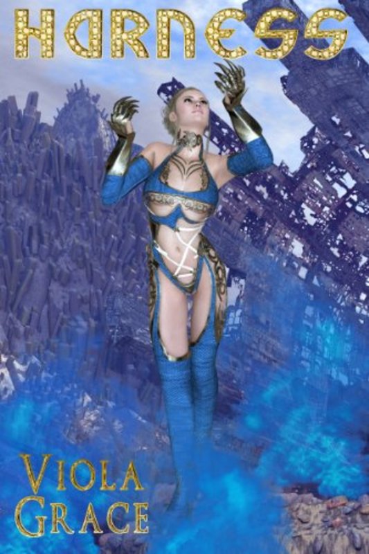 Book cover for "Harness" by Viola Grace