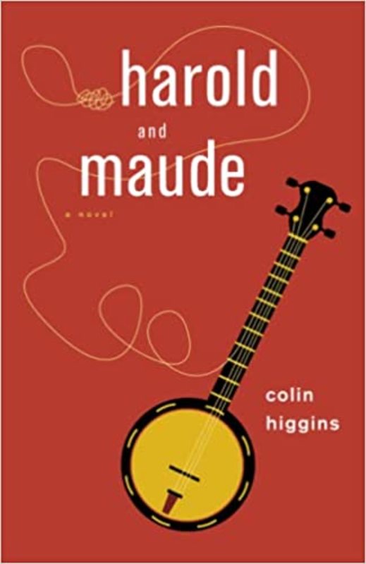 Book cover for "Harold and Maude" by Colin Higgins