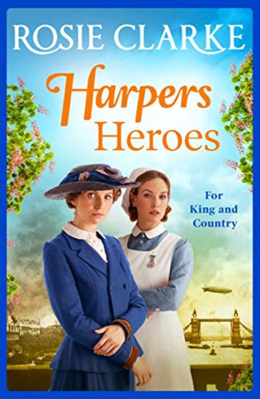 Book cover for "Harpers Heroes" by Rosie Clarke
