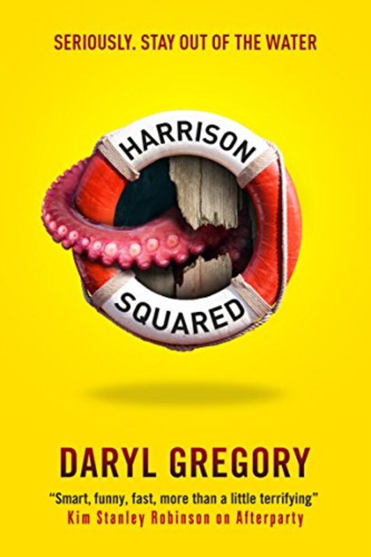 Book cover for "Harrison Squared" by Daryl Gregory