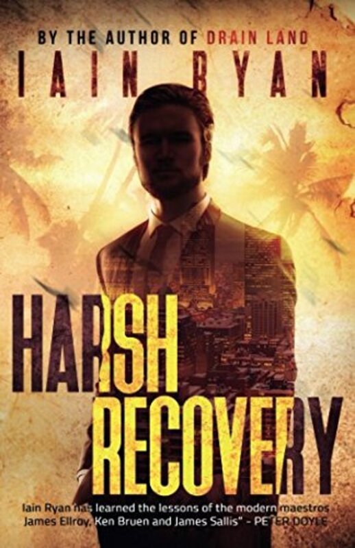 Book cover for "Harsh Recovery" by Iain Ryan