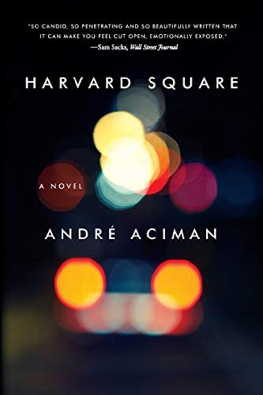 Book cover for "Harvard Square" by Andre Aciman