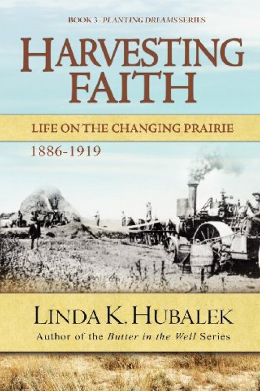 Book cover for "Harvesting Faith" by Linda K Hubalek
