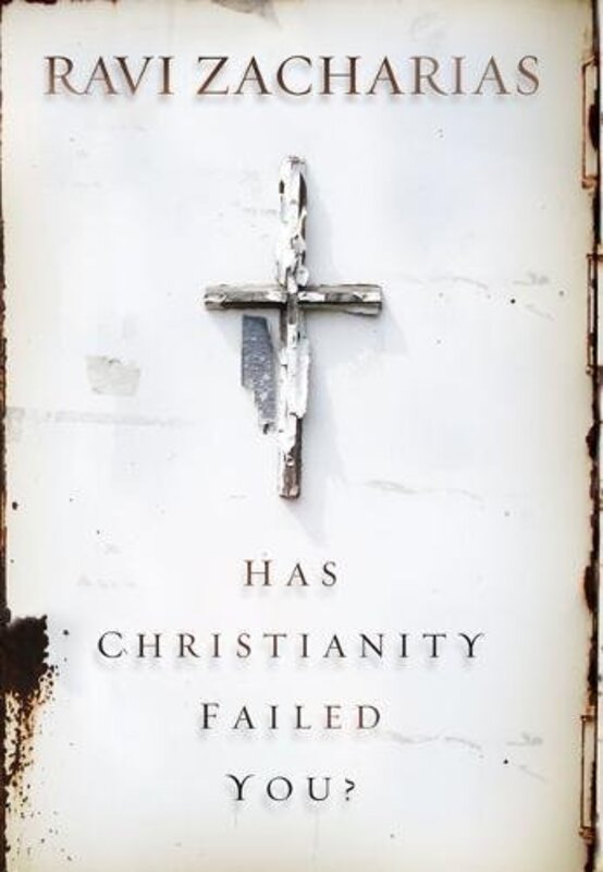 Book cover for "Has Christianity Failed You?"