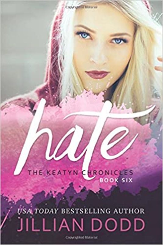 Book cover for "Hate Me" by Jillian Dodd