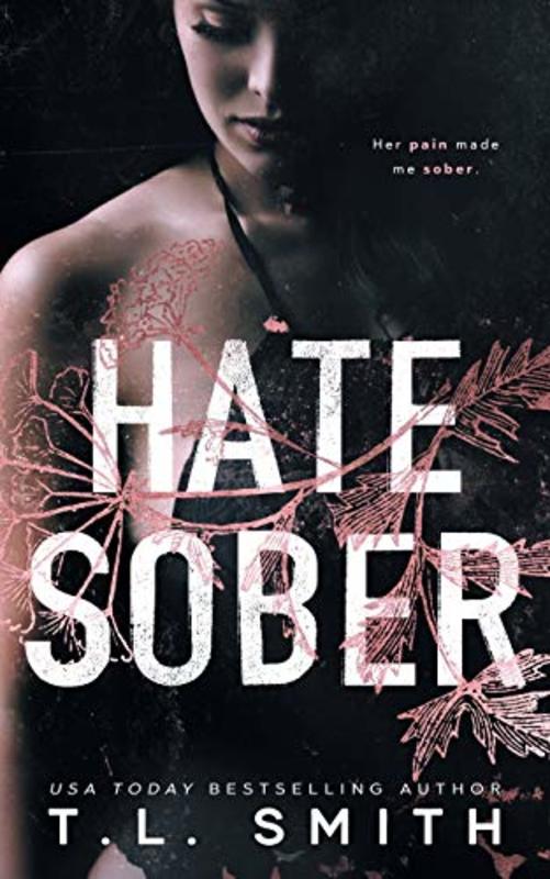 Book cover for "Hate Sober" by TL Smith