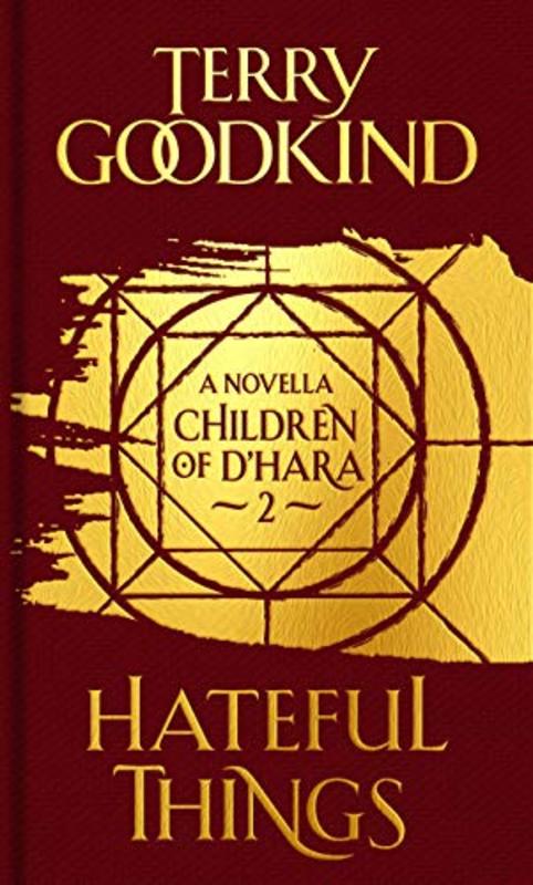 Book cover for "Hateful Things" by Terry Goodkind