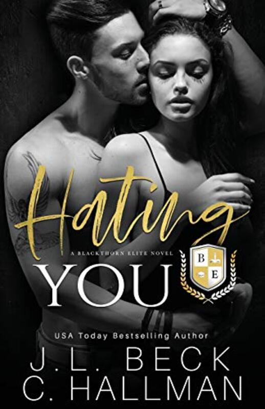 Book cover for "Hating You" by JL Beck