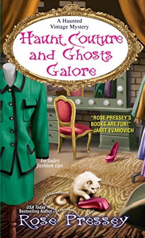 Book cover for "Haunt Couture and Ghosts Galore" by Rose Pressey