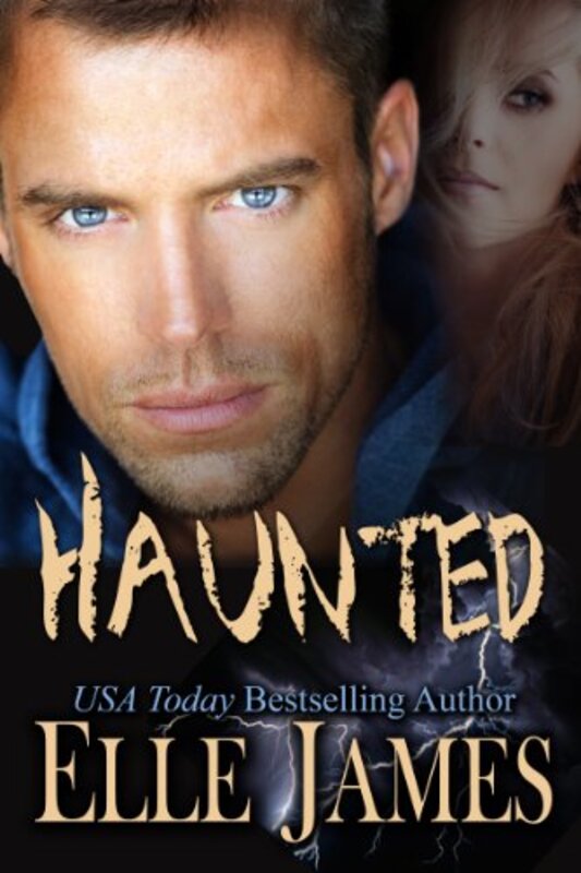 Book cover for "Haunted" by Elle James