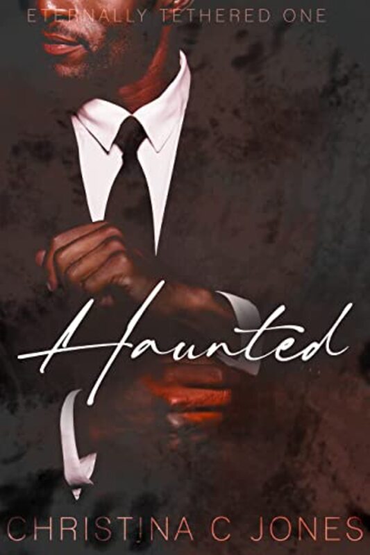 Book cover for "Haunted" by Christina C Jones