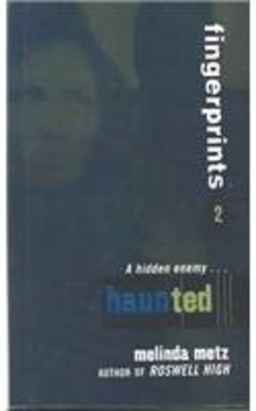 Book cover for "Haunted" by Melinda Metz