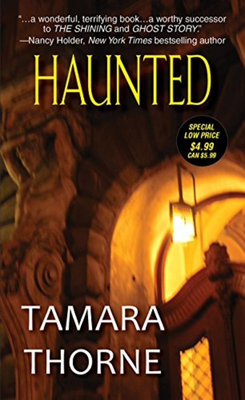 Book cover for "Haunted" by Tamara Thorne