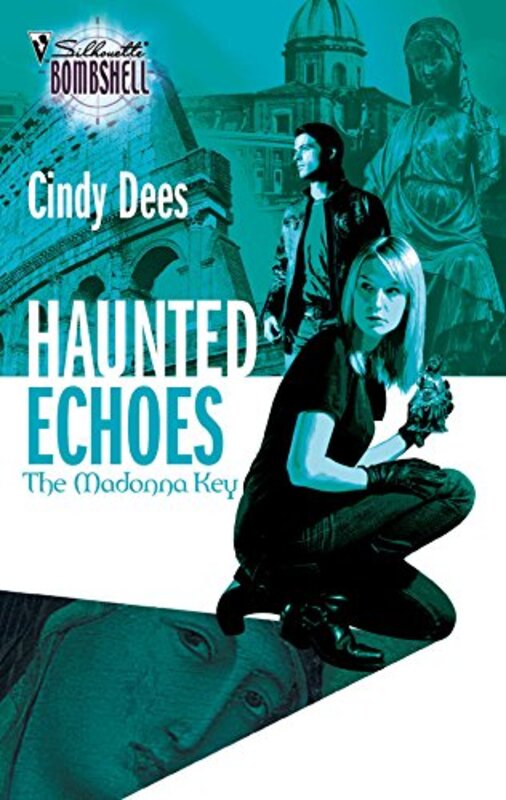 Book cover for "Haunted Echoes" by Cindy Dees