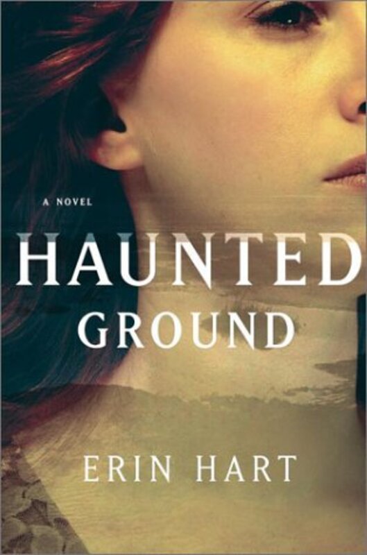 Book cover for "Haunted Ground" by Erin Hart