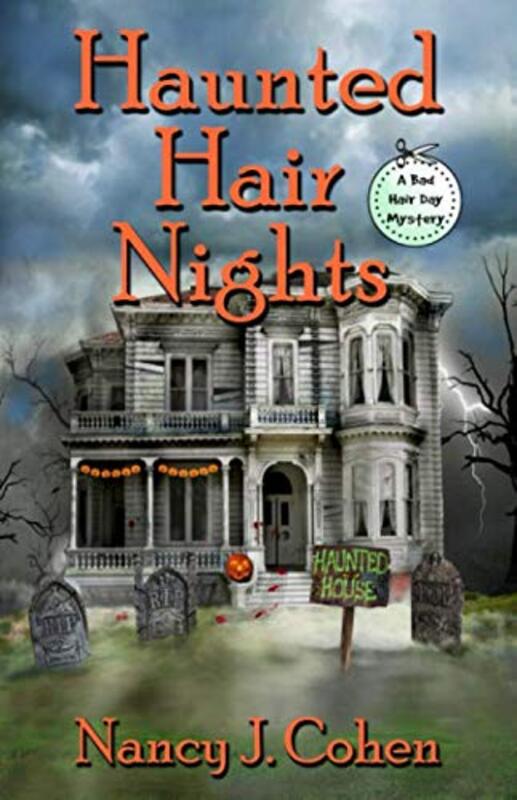 Book cover for "Haunted Hair Nights" by Nancy J Cohen