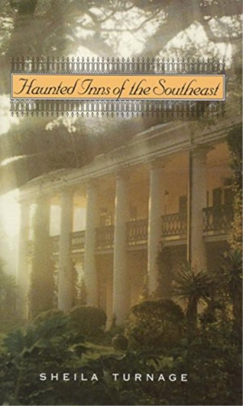 Book cover for "Haunted Inns of the Southeast" by Sheila Turnage