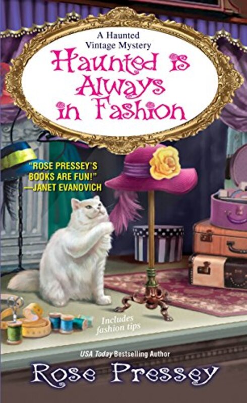 Book cover for "Haunted Is Always in Fashion" by Rose Pressey