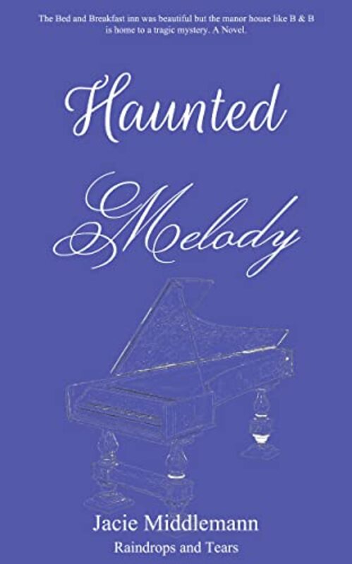 Book cover for "Haunted Melody" by Jacie Middlemann