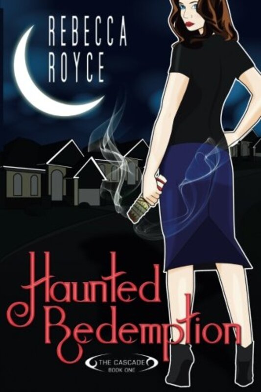 Book cover for "Haunted Redemption" by Rebecca Royce