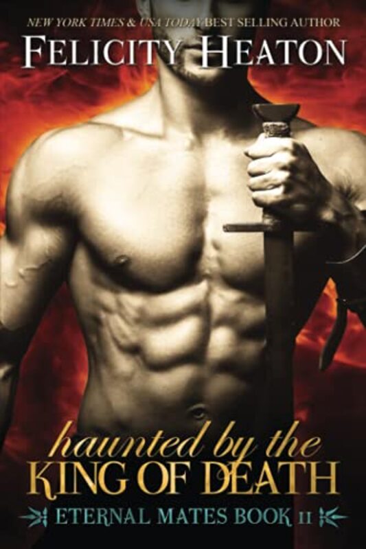 Book cover for "Haunted by the King of Death" by Felicity Heaton