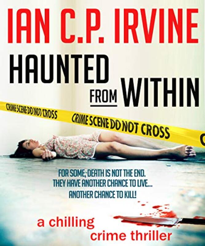 Book cover for "Haunted from Within" by Ian CP Irvine