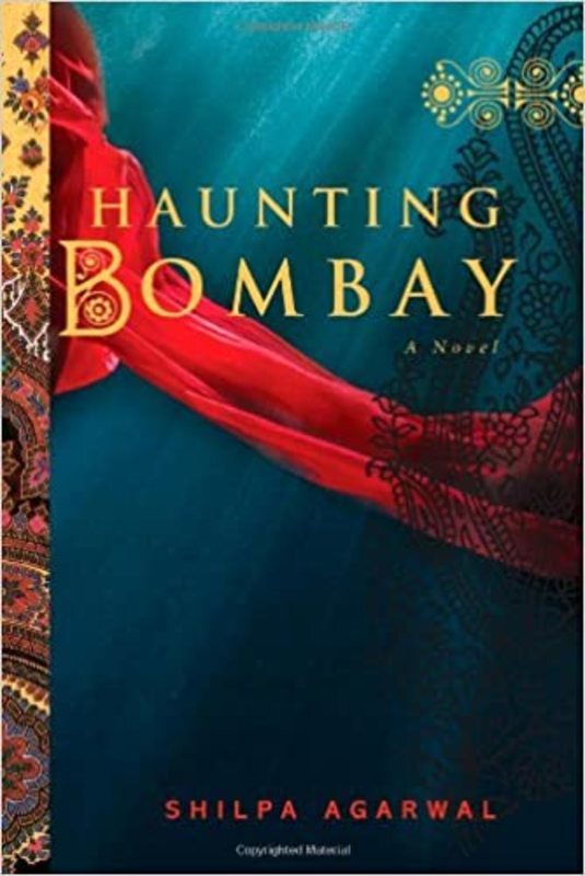 Book cover for "Haunting Bombay" by Shilpa Agarwal