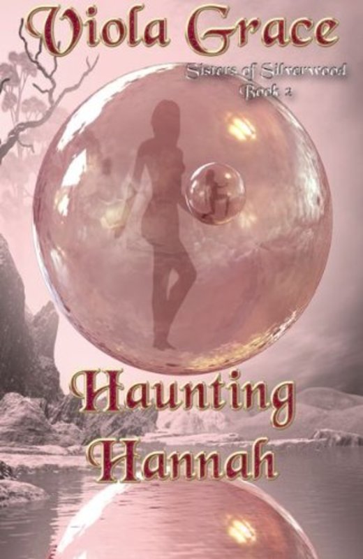 Book cover for "Haunting Hannah" by Viola Grace