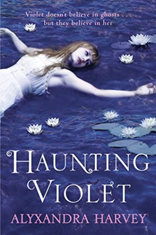 Book cover for "Haunting Violet" by Alyxandra Harvey